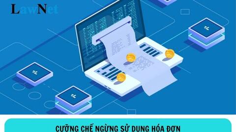 Cưỡng chế thuế, ngừng sử dụng hóa đơn Công ty TNHH Duyên Hải