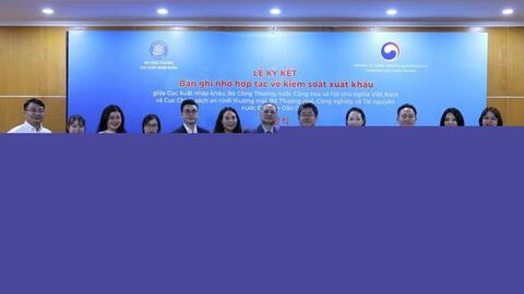 Việt Nam và Hàn Quốc tăng cường hợp tác kiểm soát xuất khẩu