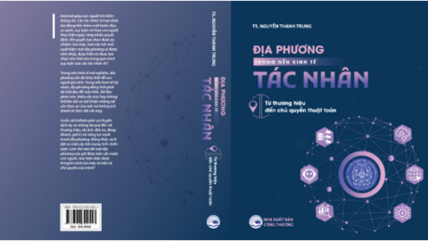 Giới thiệu sách "Địa phương trong nền kinh tế tác nhân"