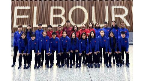 U15 nữ Việt Nam đến Australia chuẩn bị dự giải giao hữu