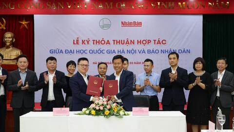 Đại học Quốc gia Hà Nội và Báo Nhân Dân ký kết thỏa thuận hợp tác