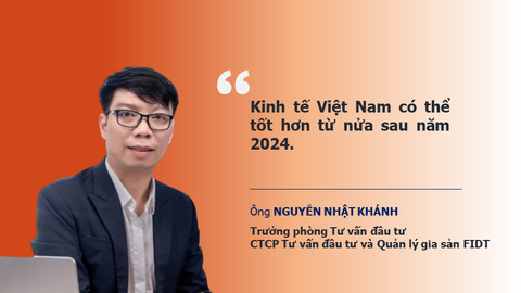 Kinh tế Việt Nam có thể tốt hơn từ nửa sau 2024