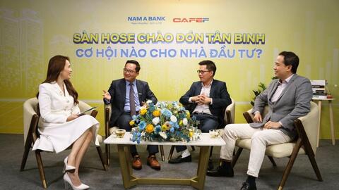 Talkshow "Sàn HoSE chào đón tân binh, cơ hội nào cho nhà đầu tư?"