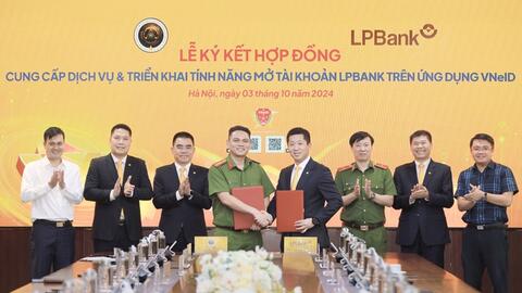 LPBank hợp tác với Bộ Công an triển khai dịch vụ mở tài khoản trên VNeID