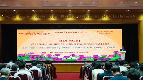 Thống nhất nhận thức, hành động trong thực hiện Nghị quyết Đại hội Đảng bộ Bộ Tài chính nhiệm kỳ 2025-2030