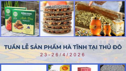 Sức sống hàng Việt số 5: Tuần lễ sản phẩm Hà Tĩnh tại Thủ đô