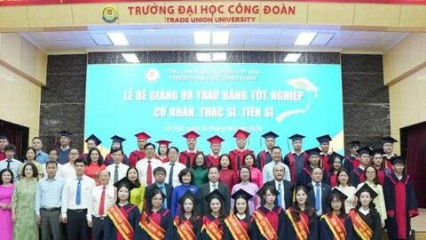 Trường ĐH Công đoàn trao bằng tốt nghiệp cho hơn 1.800 tân khoa