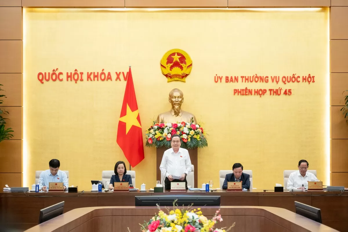 Phiên họp thứ 45 - Ủy ban Thường vụ Quốc hội khóa XV